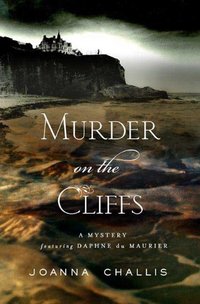 Murder On The Cliffs by Joanna Challis
