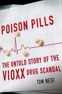 Poison Pills by Tom Nesi