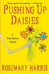 Pushing Up Daisies