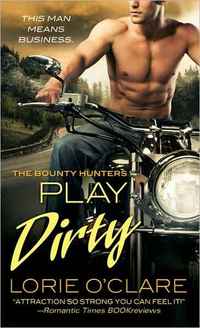 Play Dirty by Lorie O'Clare