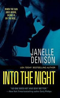 Into the Night by Janelle Denison