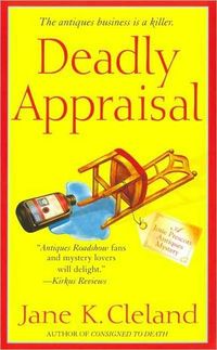 Excerpt of Deadly Appraisal by Jane K. Cleland