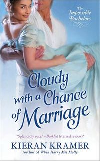 Cloudy With A Chance Of Marriage by Kieran Kramer