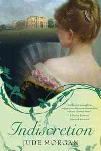 Indiscretion by Jude Morgan