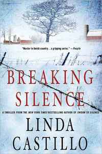 Breaking Silence by Linda Castillo