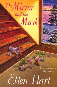 The Mirror And The Mask by Ellen Hart