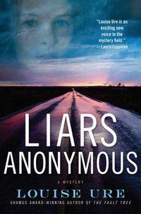 Liars Anonymous by Louise Ure