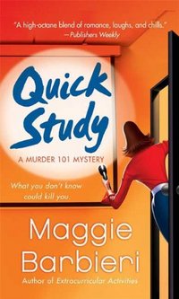 Quick Study by Maggie Barbieri