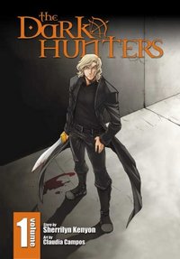 The Dark-Hunters, Vol. 1 by Sherrilyn Kenyon