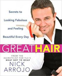 Great Hair by Nick Arrojo