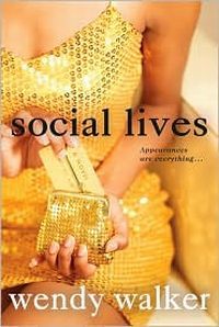 Social Lives by Wendy Walker
