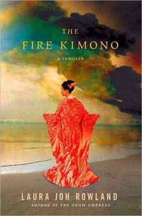 The Fire Kimono by Laura Joh Rowland