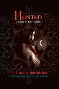 Hunted by Kristin Cast
