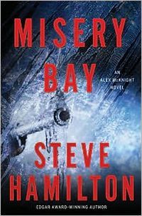 Misery Bay by Steve Hamilton