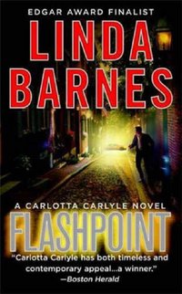 Flashpoint by Linda Barnes