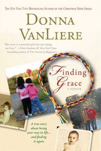 Finding Grace by Donna VanLiere