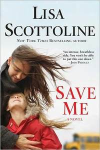 Save Me by Lisa Scottoline