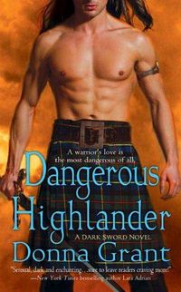 Dangerous Highlander by Donna Grant