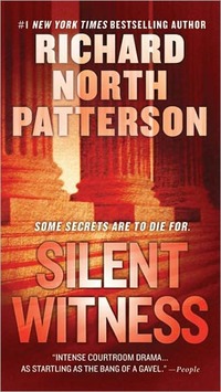 Silent Witness by Richard North Patterson