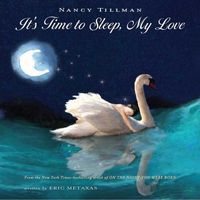 It's Time to Sleep, My Love by Eric Metaxas