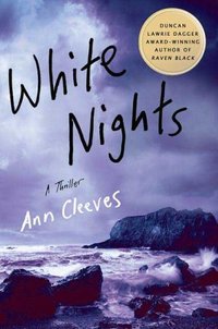 White Nights by Ann Cleeves