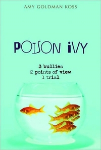 Poison Ivy by Amy Goldman Koss