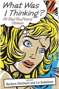 What Was I Thinking? by Barbara Davilman