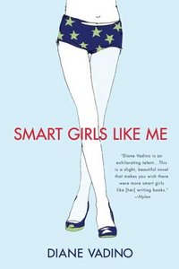 Smart Girls Like Me by Diane Vadino
