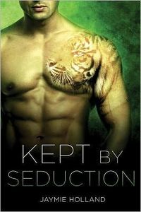 Kept By Seduction by Jaymie Holland