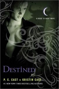 Destined by Kristin Cast
