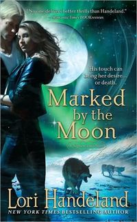 Marked By The Moon by Lori Handeland