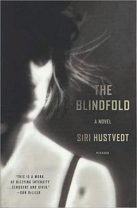 The Blindfold: A Novel by Siri Hustvedt