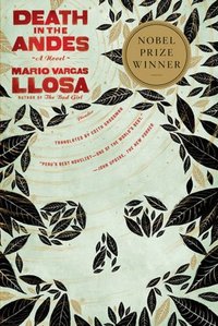 Death In The Andes by Mario Vargas Llosa