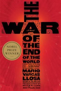 The War Of The End Of The World by Mario Vargas Llosa