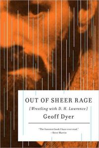 Out of Sheer Rage by Geoff Dyer