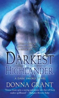 Darkest Highlander by Donna Grant