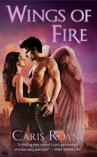 Excerpt of Wings of Fire by Caris Roane