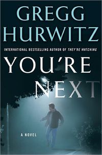 You're Next by Gregg Hurwitz