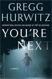 You're Next by Gregg Hurwitz