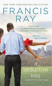 A Seductive Kiss by Francis Ray