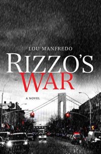 Rizzo's War by Lou Manfredo