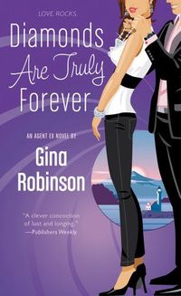 Excerpt of Diamonds Are Truly Forever by Gina Robinson