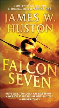 Falcon Seven by James Huston