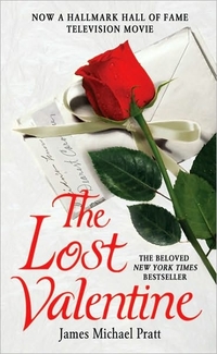 The Lost Valentine by James Michael Pratt