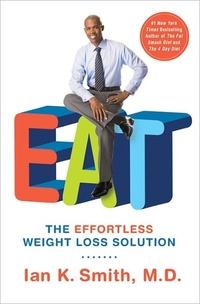 Eat by Ian K. Smith