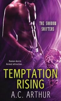 Temptation Rising by A.C. Arthur
