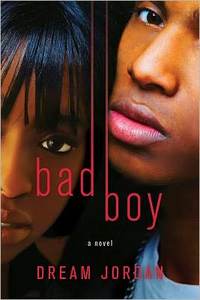 Bad Boy by Dream Jordan