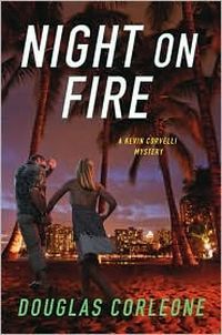 Night On Fire by Douglas Corleone