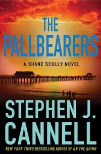 The Pallbearers by Stephen J. Cannell
