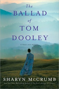 Excerpt of The Ballad Of Tom Dooley by Sharyn McCrumb
